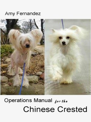 cover image of Operations Manual for the Chinese Crested ()